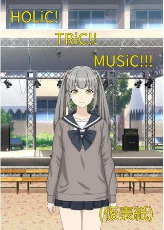 HOLiC! TRiC!! MUSiC!!!