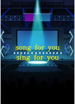 song for you, sing for you