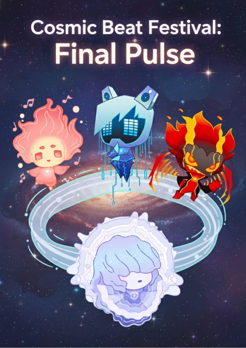 Cosmic Beat Festival：Final Pulse